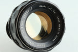 Asahi Pentax Super-Takumar 55mm F/1.8 Lens for M42 Mount #32409H32