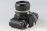 Nikon FM + Nikkor 28mm F/2.8 Ai Lens #60718D3