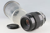 Nikon Micro-Nikkor 105mm F/4 Ai Lens #61751G31