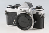 Nikon FE 35mm SLR Film Camera #62211D4