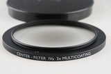 *New* Schneider Kreuznach Center Filter IVa 3x Multi Coating #65483L7