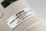 Canon EF 500mm F/4.5 L USM Lens #52593L
