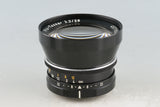 Carl Zeiss Pro-Tessar 28mm F/3.2 Lens for Rolleiflex SL26 #56049E5