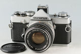 Olympus OM-1N + OM-System F.Zuiko Auto-S 50mm F/1.8 Lens #57520D5