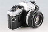 Olympus OM-10 + OM-System .Zuiko MC Auto-S 50mm F/1.8 Lens #59582D3
