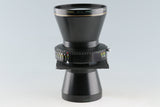 Nikon Nikkor-T*ED 600mm F/9 800mm F/12 1200mm F/18 Front Lens + T 600mm + T 800mm + T 1200mm Rear Lens #50403L5